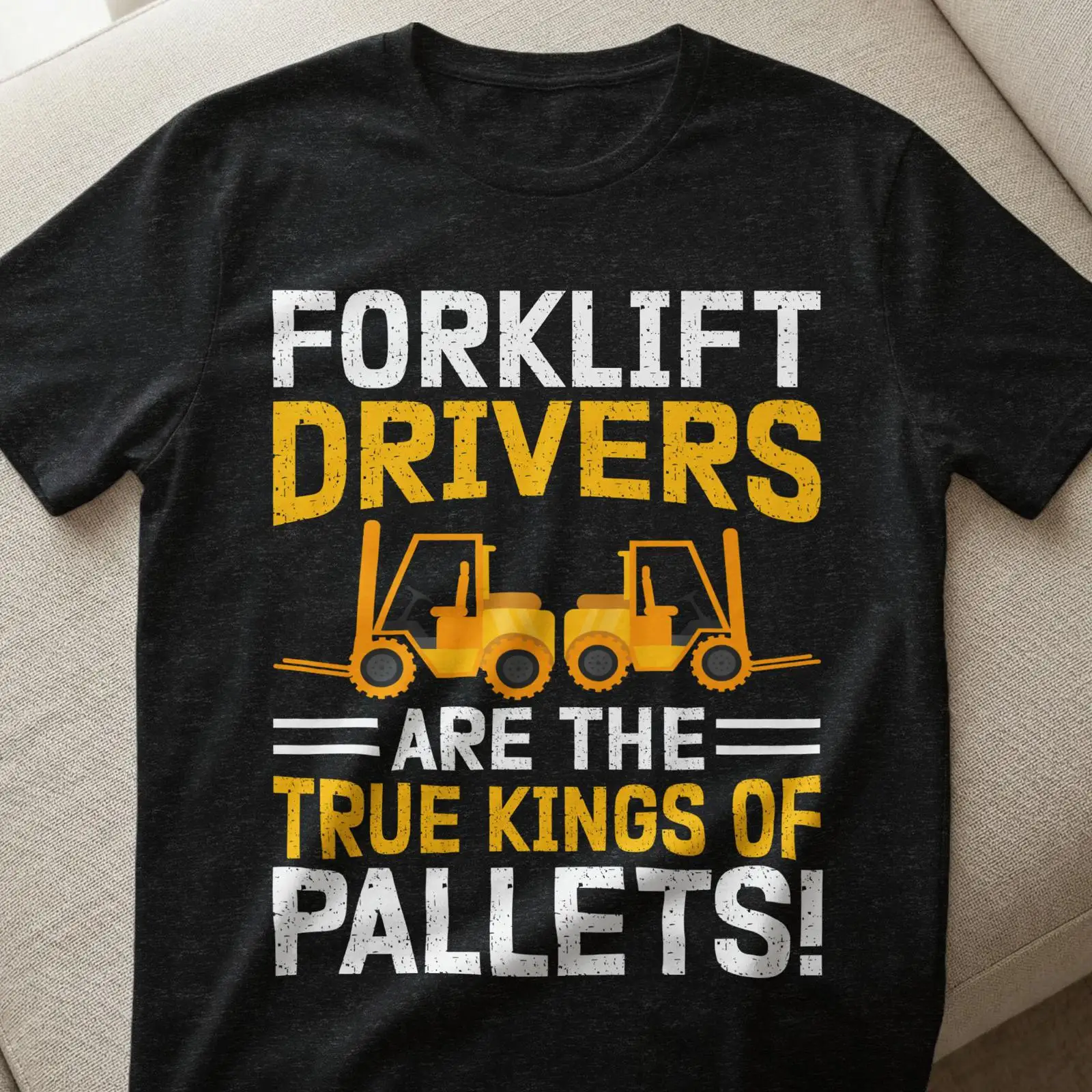 Heavy Equipment Driver - Футболка для водителей погрузчиков «Настоящие короли